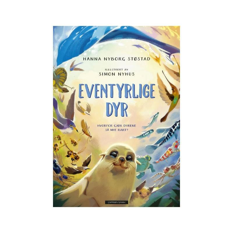 Eventyrlige dyr - hvorfor gjør dyrene så mye rart?